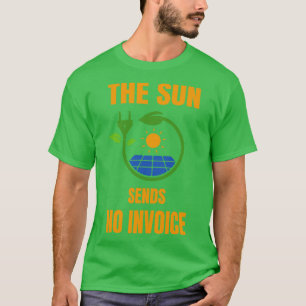 Camiseta Sun no envía ninguna factura Energía solar fotovol