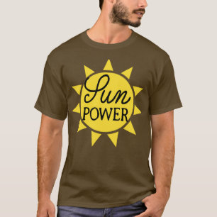 Camiseta sun power solar go green sustainable power clean e