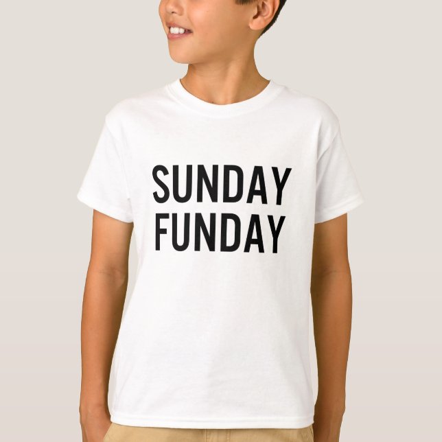 Camiseta Sunday Funday Kids Unisex (Anverso)