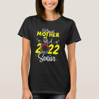 Camiseta Sunflower 2022 Orgullosa Madre De Un Gradu Superio