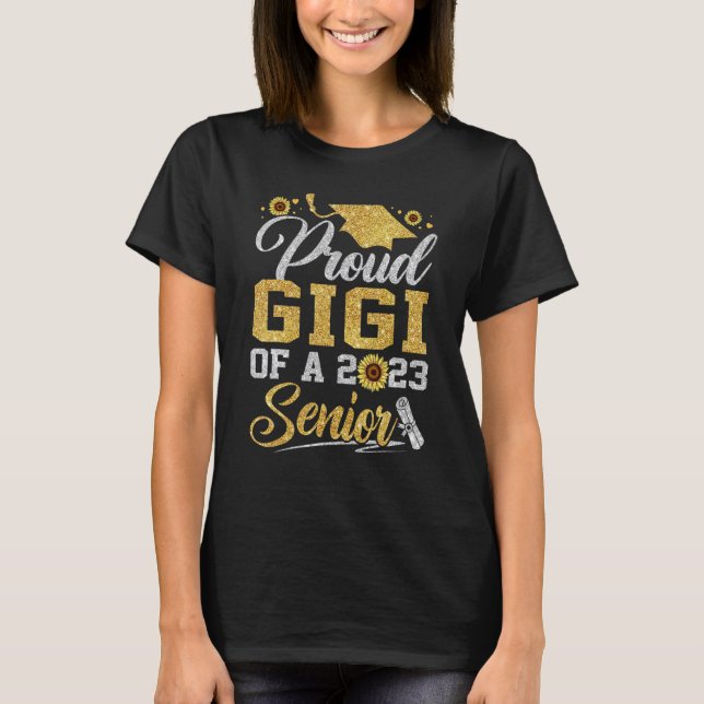 Camiseta Sunflower 2023 Proud Gigi Of A 2023 Senior Graduat (Anverso)