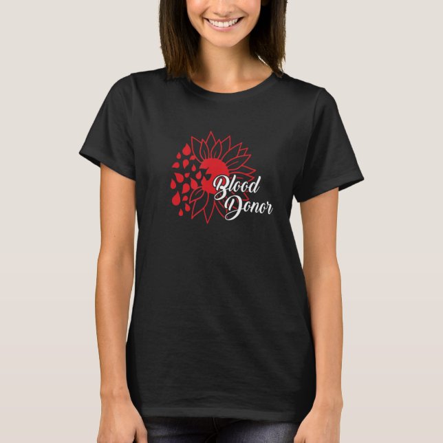 Camiseta sunflower Blood Donor Donate Blood Donation (Anverso)
