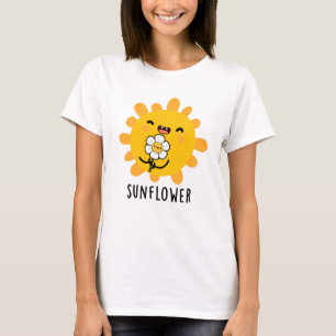 Camiseta Sunflower Funny Y Flower Pun