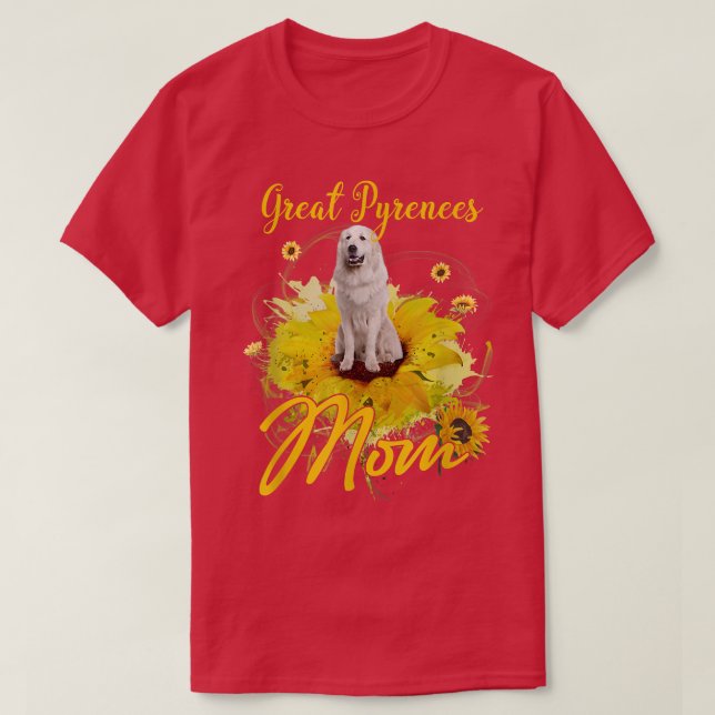 Camiseta Sunflower Gran Pirineo Mamá Perro amante de la mad (Diseño del anverso)