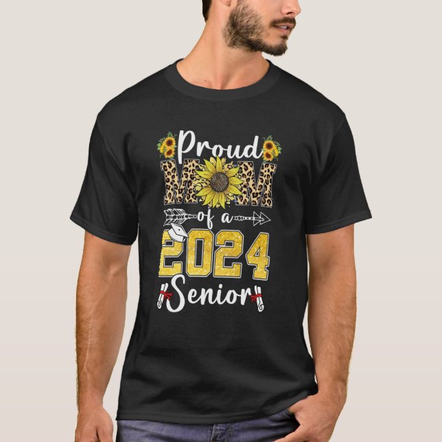 Camiseta Sunflower Leopard Proud Mom Of a 2024 Senior Gradu (Anverso)