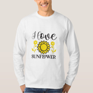 Camiseta Sunflower Lover   I Love Sunflower