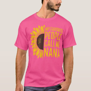 Camiseta Sunflower Mi Gente Favorita Me Llama Madres Nana 