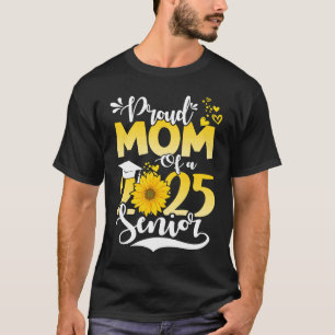 Camiseta Sunflower Orgullosa Madre De Una Escuela Superior 