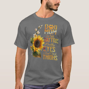 Camiseta Sunflowers Perro Mamá Con Tattoos Bonitos Y Ojos