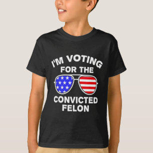 Camiseta Sungles Us Bandera Equipo que estoy votando Felon