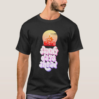 Camiseta sunny days ahead