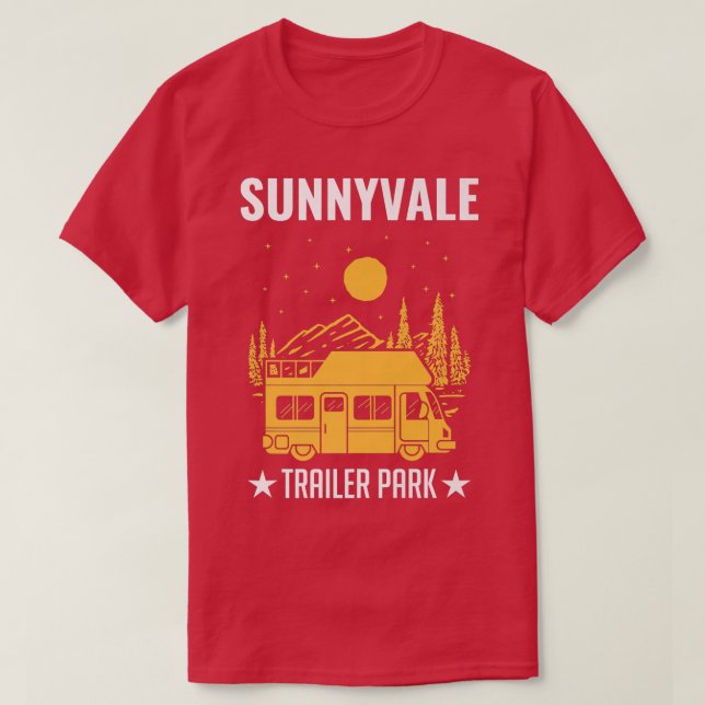 Camiseta Sunnyvale Trailer Park Vivienda móvil camión2626 (Diseño del anverso)