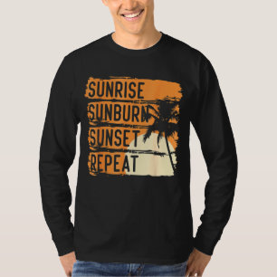 Camiseta Sunrise Sunburn Sunset Repeat & Summer And Beach V