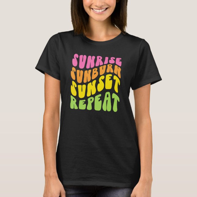 Camiseta Sunrise Sunburn Sunset Repetir verano retro Gráfic (Anverso)