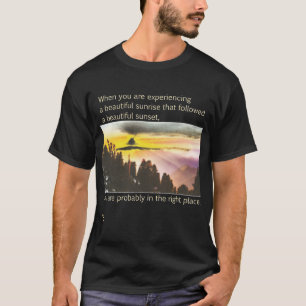 Camiseta Sunrise Sunset Famosa Cita Art Ter Scott