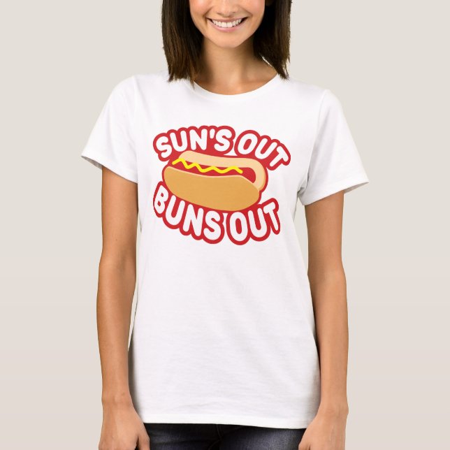 Camiseta Suns Out Buns Out (Anverso)