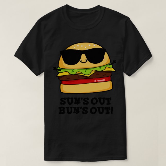 Camiseta Suns Out Buns Out Funny Summer Burger Pun (Diseño del anverso)