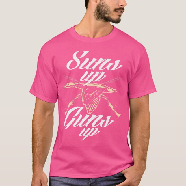 Camiseta Suns Up Guns Up Funny Goose Hunter (Anverso)