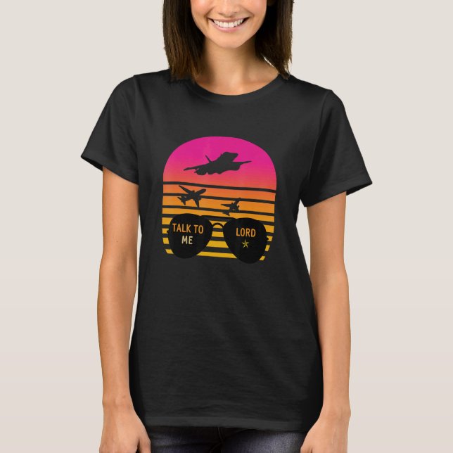 Camiseta Sunset Talk Me Hable Lord Pilot Aeronaves Gafas De (Anverso)