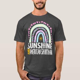 Camiseta Sunshine and American Shorthair Cute Rainbow Gift