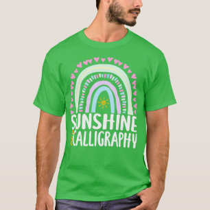 Camiseta Sunshine and Calligraphy Cute regalo arcoiris para