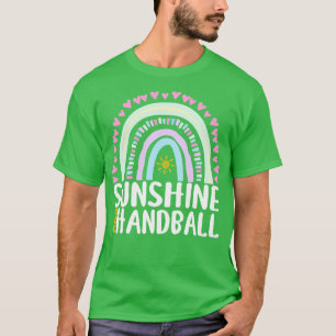 Camiseta Sunshine and Handball Cute el regalo del arcoiris 
