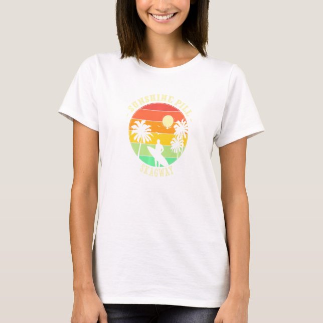 Camiseta Sunshine Pill Skagway Summer Alaska Tropical Beach (Anverso)