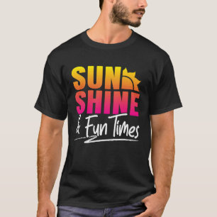 Camiseta Sunshine Y Fun Times Vacay Mode Summer Vacation