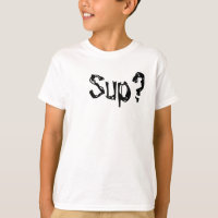 Sup?