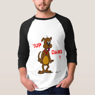 Camiseta "¿SUP DAWG? Doggy Mens Raglan T-Shirt