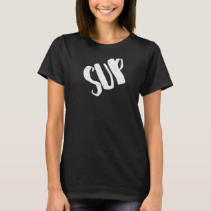 Camiseta Sup para Chicas preguntando qué pasa