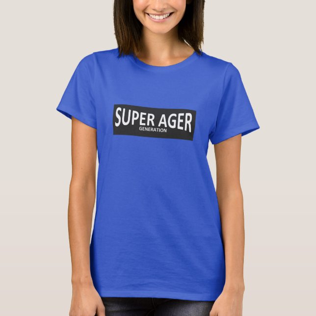 Camiseta SUPER AGER (Anverso)