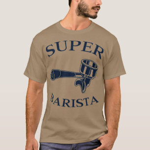 CAMISETA SUPER BARISTA