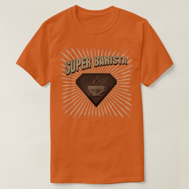 Camiseta Super Barista Funny Cup Of Coffee Lover Gift (Diseño del anverso)