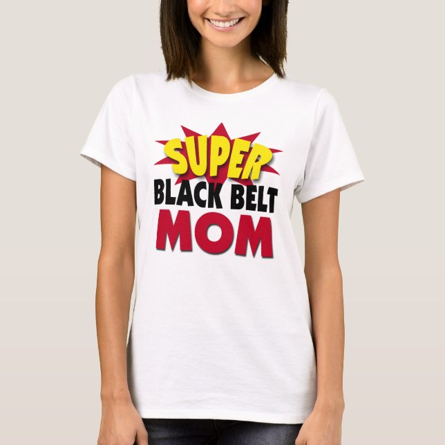 Camiseta Super Black Belt Mom (Anverso)