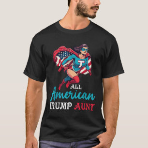 Camiseta Super Chica Todos los Estados Unidos Trump Tía Pat