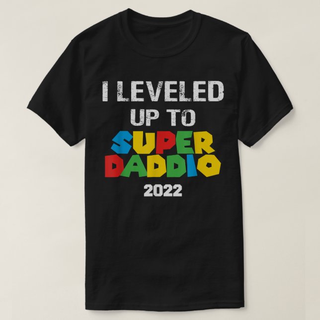 Camiseta Super Daddio levanta a los padres jugadores día nu (Diseño del anverso)