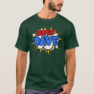 Camiseta Super Dave divertido cómic de dibujos animados Día