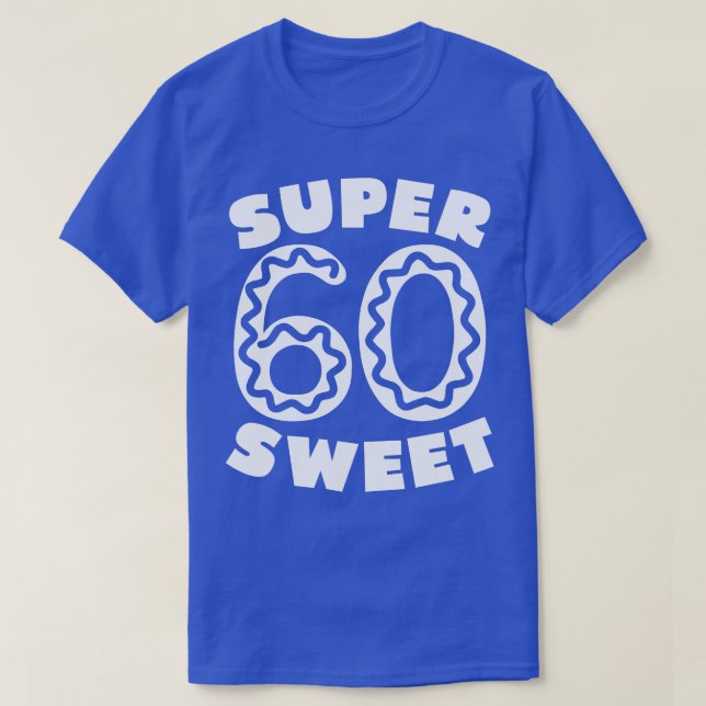 Camiseta Súper dulce 60 Donut (Diseño del anverso)