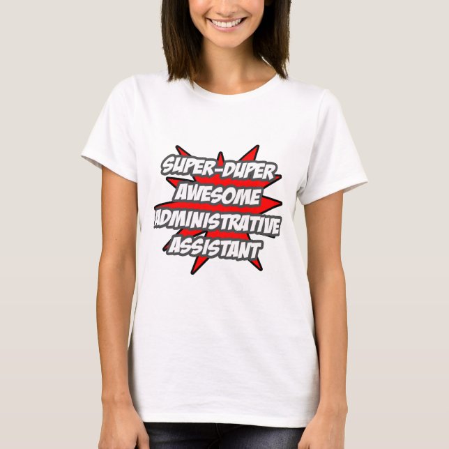 Camiseta Super Duper Awesome Admin. Auxiliar (Anverso)