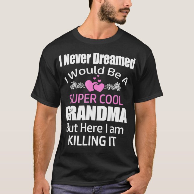 Camiseta Super Guay Abuela Matando Camisas Un Buen Regalo P (Anverso)