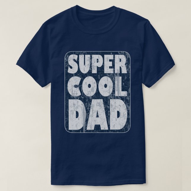 Camiseta Super Guay Dad (Diseño del anverso)