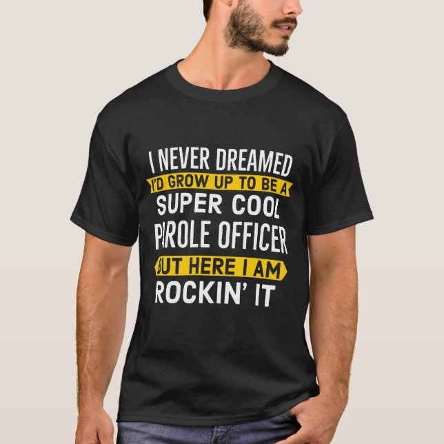 Camiseta Super Guay Parole Officer Gira (Anverso)