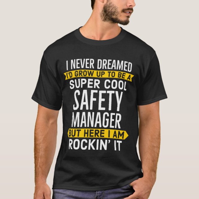 Camiseta Super Guay Safety Manager Gift T-Shirt (Anverso)
