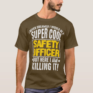 Camiseta Super Guay Safety Officer Funny Gift Idea 2