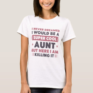 Camiseta Super Guay Tía