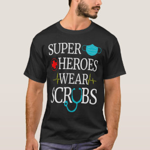 Camiseta Super Héroes Usan Scrubs Enfermería Cute enfermera