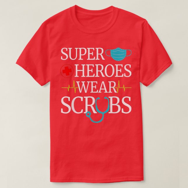 Camiseta Super Héroes Usan Scrubs Enfermería Cute enfermera (Diseño del anverso)
