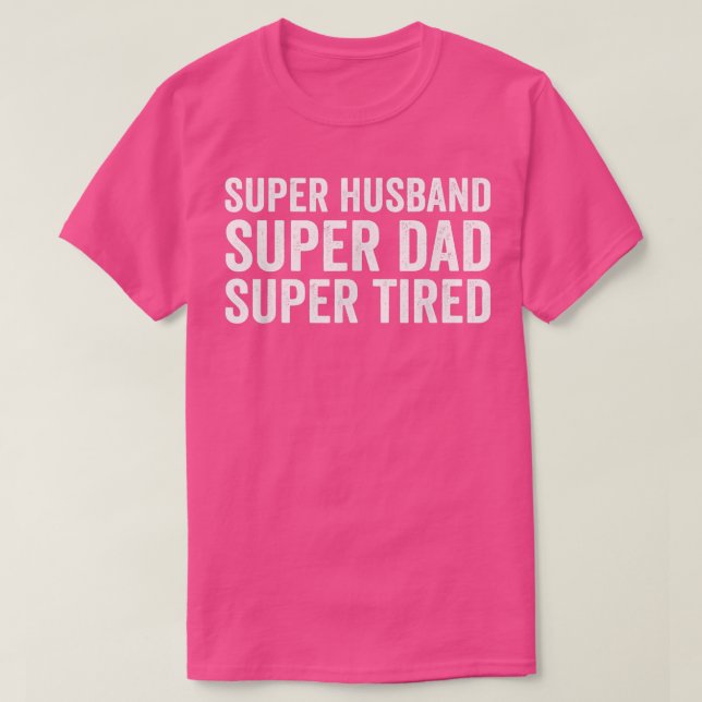 Camiseta Super Husband Super Dad  (Diseño del anverso)