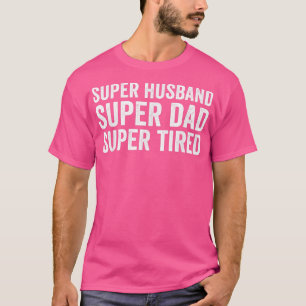 Camiseta Super Husband Super Dad 